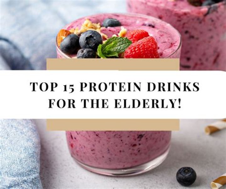 Are protein drinks good for elderly?
