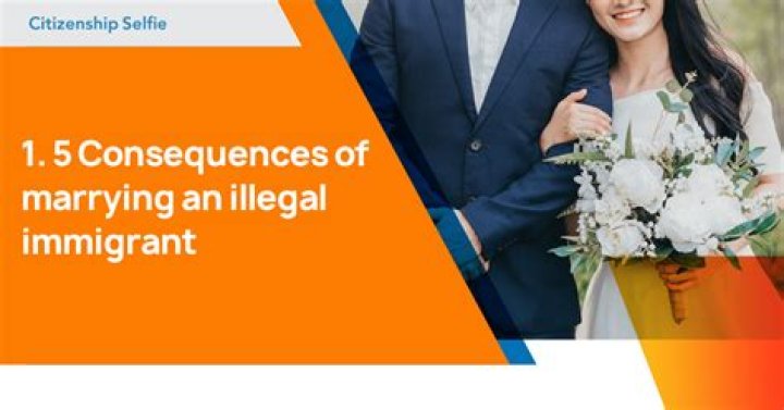 Can you go to jail for marrying an immigrant?