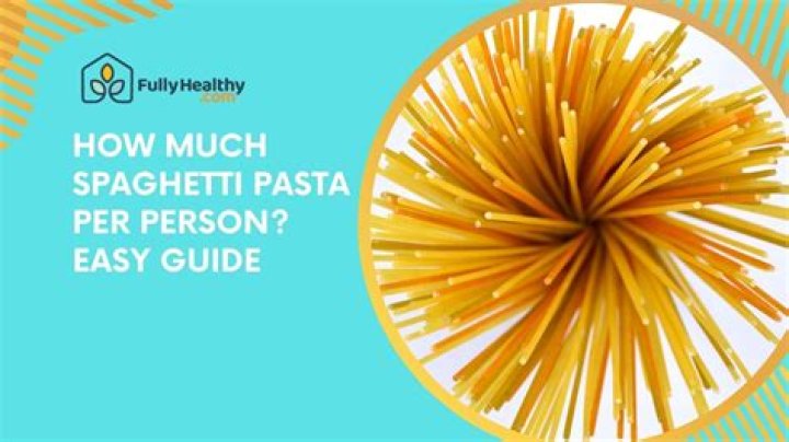 How do you know how much spaghetti to make?
