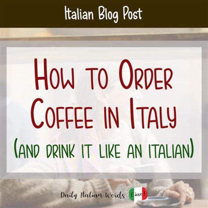 How do you order coffee in Italian?