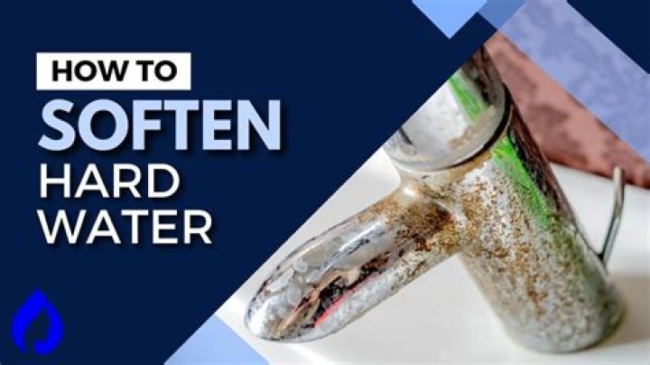 How do you soften hard water?