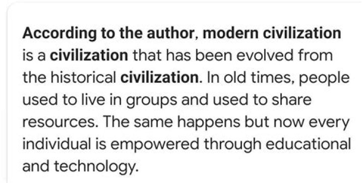 What according to author is modern civilization?