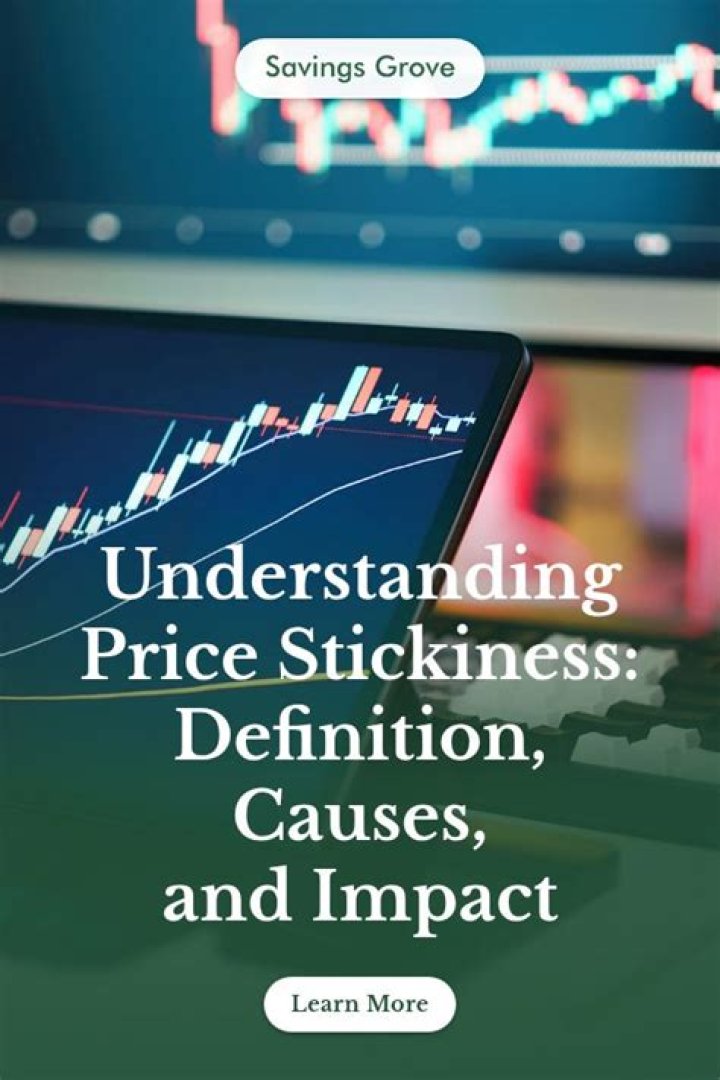 What causes price stickiness?