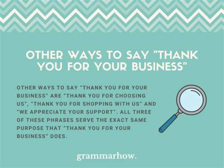 What does we appreciate your business mean?