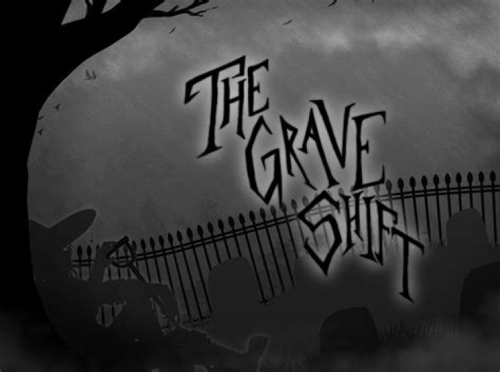 What is a grave shift?